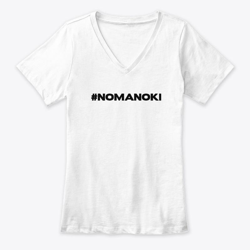 #NOMANOKI 